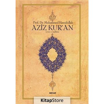 AZIZ KUR'AN (B. BOY) - MUHAMMED HAMIDULLAH