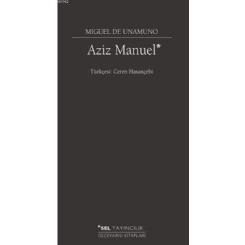 Aziz Manuel - Miguel de Unamuno