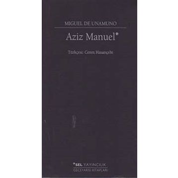 Aziz Manuel - Miguel de Unamuno