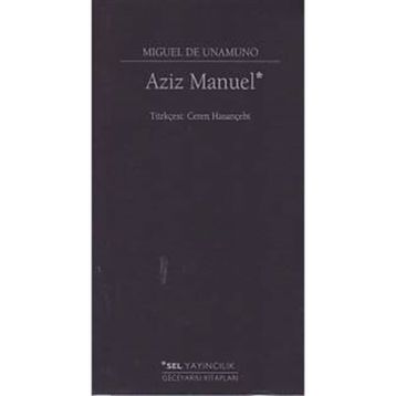 Aziz Manuel - Miguel de Unamuno