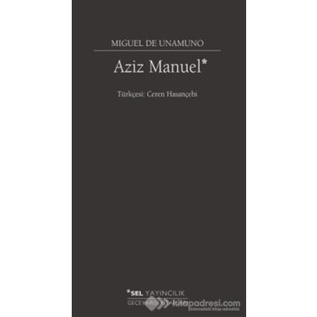 Aziz Manuel - Miguel de Unamuno