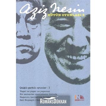 AZIZ NESIN BÜTÜN OYUNLARU 3 - AZIZ NESIN