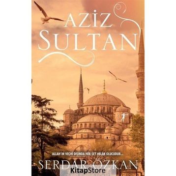 Aziz Sultan - Serdar Özkan