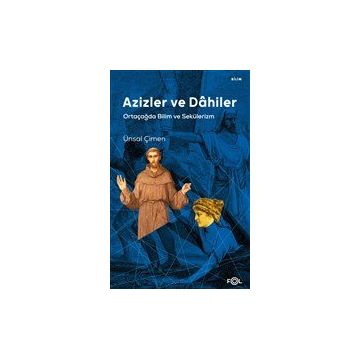 Azizler ve Dahiler - Ünsal Çimen