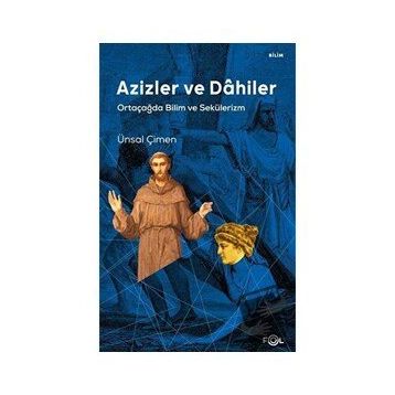 Azizler ve Dahiler - Ünsal Çimen
