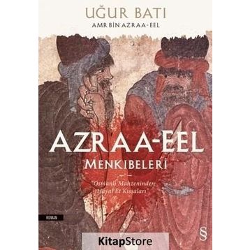 Azraa-Eel Menkıbeleri - Uğur Batı
