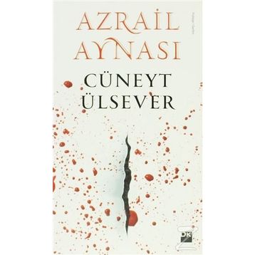AZRAIL AYNASI - CÜNEYT ÜLSEVER