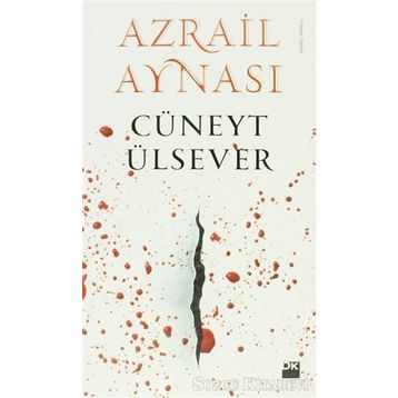 AZRAIL AYNASI - CÜNEYT ÜLSEVER