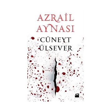 AZRAIL AYNASI - CÜNEYT ÜLSEVER