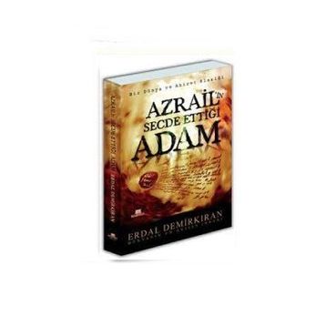AZRAILIN SECDE ETTİĞİ ADAM - ERDAL DEMİRKIRAN