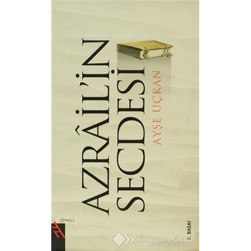 AZRAILIN SECDESI - AYŞE UÇKAN