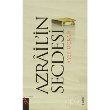 AZRAILIN SECDESI - AYŞE UÇKAN