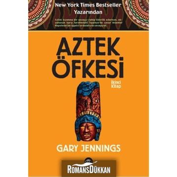 Aztek Öfkesi 2 - Gary Jennings
