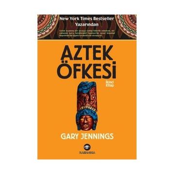 Aztek Öfkesi 2 - Gary Jennings