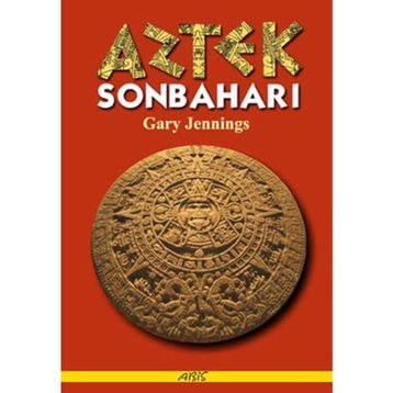 AZTEK SONBAHARI - GARY JENNINGS