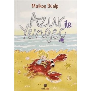 Azur ile Yengeç Malkoç Süalp
