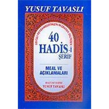 B18 - 40 HADISI ŞERİF - YUSUF TAVASLI