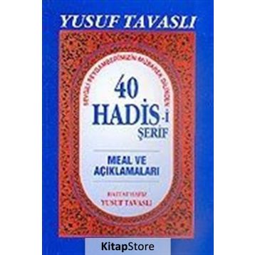 B18 - 40 HADISI ŞERİF - YUSUF TAVASLI