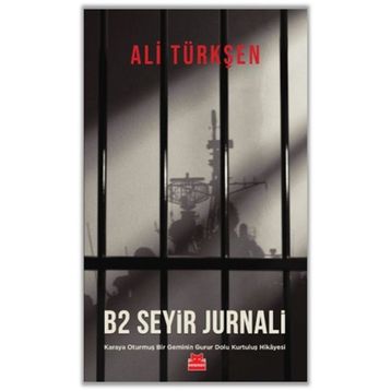 B2 Seyir Jurnali - Ali Türkşen