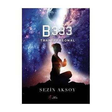 B333 Transpersonal - Sezin Aksu