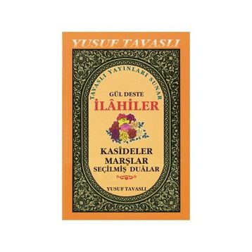 B34 - GÜLDESTE İLAHİLER - YUSUF TAVASLI