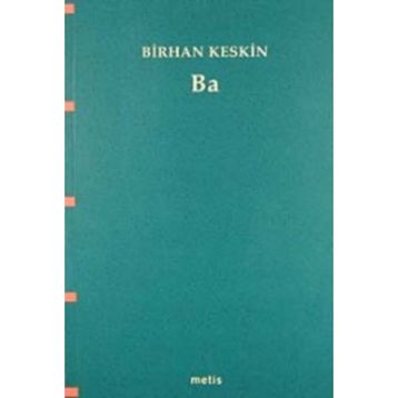 BA - BIRHAN KESKIN