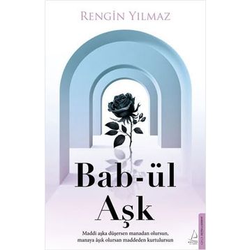 Bab-ül Aşk Rengin Yılmaz