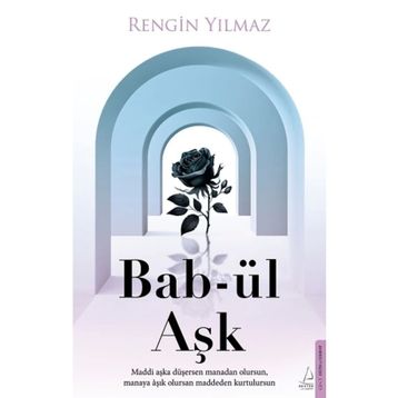 Bab-ül Aşk Rengin Yılmaz