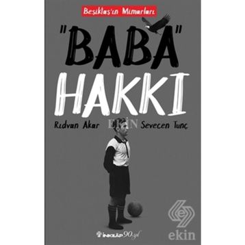 Baba Hakkı - Sevecen Tunç Rıdvan Akar