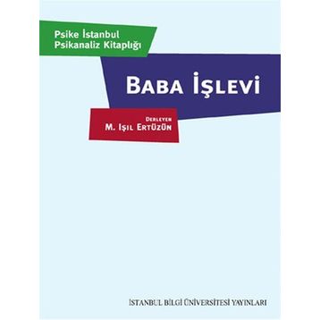BABA İŞLEVİ - IŞIL ERTÜZÜN
