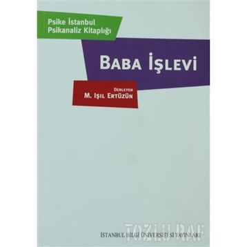 BABA İŞLEVİ - IŞIL ERTÜZÜN
