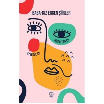 Baba-Kız Ergen Şiirler - Ayşegül Er