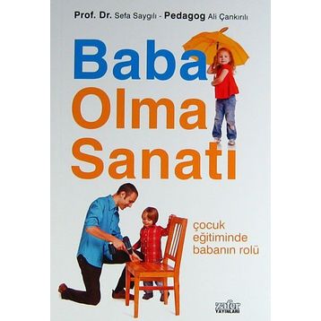 BABA OLMA SANATI - SEFA SAYGILI;ALI ÇANKIRILI
