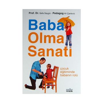 BABA OLMA SANATI - SEFA SAYGILI;ALI ÇANKIRILI