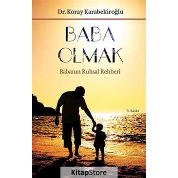Baba Olmak - Koray Karabekiroğlu