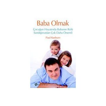 Baba Olmak - Paul Raeburn