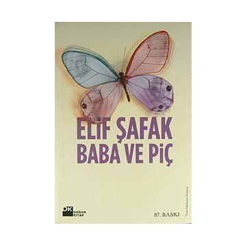 Baba ve Piç - Elif Şafak