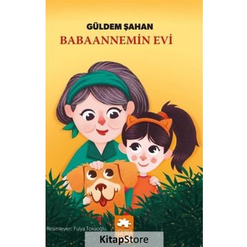 Babaannemin Evi / Güldem Şahan