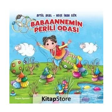Babaannemin Perili Odası - Aytül Akal