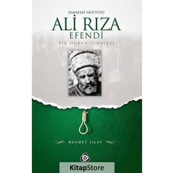 BABAESKI MÜFTÜSÜ ALI RIZA EFENDI - MEHMET SILAY