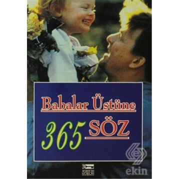 BABALAR ÜSTÜNE 365 SÖZ - DABLIA PORTER