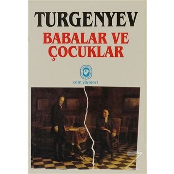 Babalar ve Çocuklar - Ivan Sergeyeviç Turgenyev