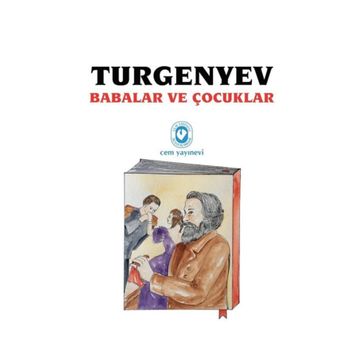 Babalar ve Çocuklar - Ivan Sergeyeviç Turgenyev