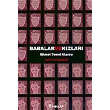 BABALAR VE KIZLARI - HIKMET TEMEL AKARSU