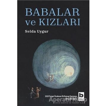 Babalar ve Kızları - Selda Uygur