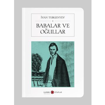 Babalar ve Oğullar - ivan sergevic turgenyev