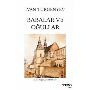Babalar ve Oğullar - ivan sergevic turgenyev