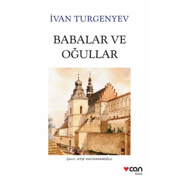 BABALAR VE OĞULLAR - IVAN SERGEYEVİÇ TURGENYEV (ISBN:9789750504105)