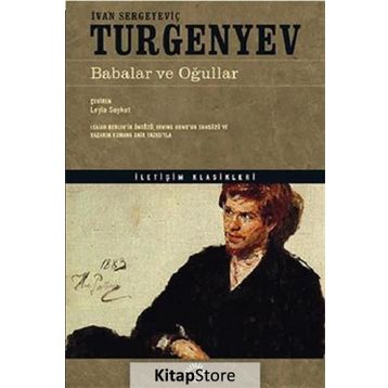 BABALAR VE OĞULLAR - IVAN SERGEYEVIÇ TURGENYEV (ISBN:9789753817844)