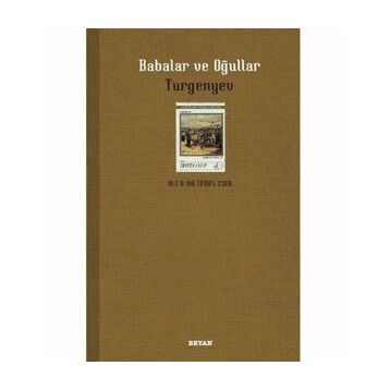 BABALAR VE OĞULLAR - IVAN SERGEYEVİÇ TURGENYEV (ISBN:9789754734249)